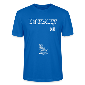DIT ESKALIERT EH- Unisex T-Shirt BIO - Pfauenblau