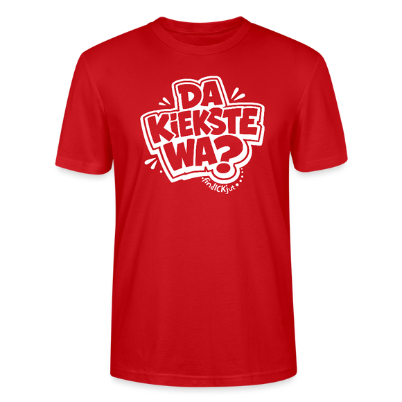 Berlin Shirt mit Spruch- DA KIEKSTE WA?-Unisex T-Shirt Bio - Rot