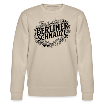 BERLINER SCHNAUZE- Unisex Bio-Sweatshirt - Beige