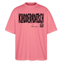 Chaos Shirt-KLADDERADATSCH-Oversized Unisex Bio T-Shirt - Pink 