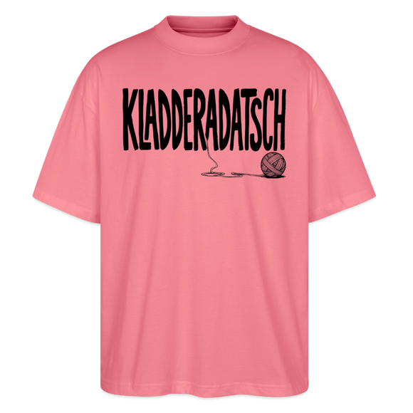 Chaos Shirt-KLADDERADATSCH-Oversized Unisex Bio T-Shirt - Pink 