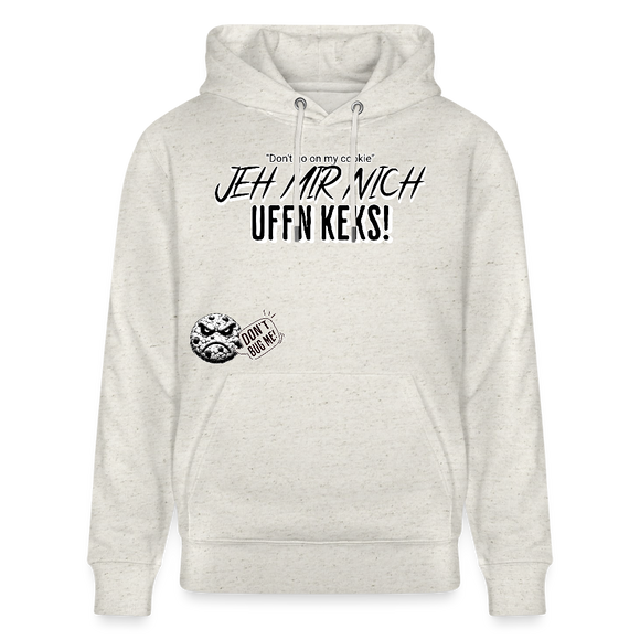 JEH MIR NICH UFFN KEKS-Unisex Bio-Hoodie - Beige meliert