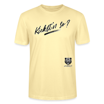 schwarzer, weiss umrandeter Schriftzug "Kiekst'n so?" im Berliner Dialekt, geschrieben in einer dynamischen, handgezeichneten Pinselstrich-Optik. - auf Bio unisex T-shirt- Creme