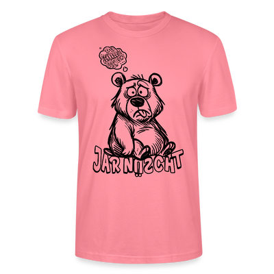 DU SCHNALLST JAR NÜSCHT-Unisex T-Shirt BIO - Pink 