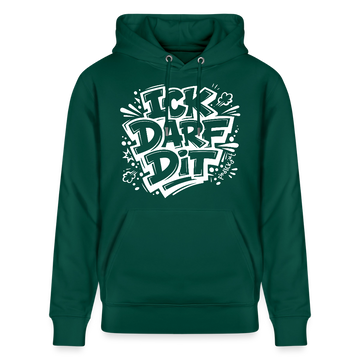 ICK DARF DIT-Unisex Bio-Hoodie mit Berliner Spruch - Forest