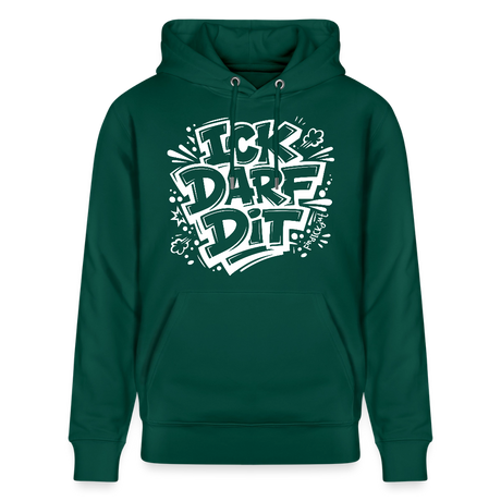 ICK DARF DIT-Unisex Bio-Hoodie mit Berliner Spruch - Forest