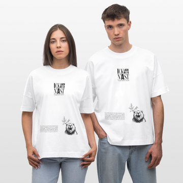 ICK LACH MIR  N AST-Unisex Oversize Bio-T-Shirt - Weiß