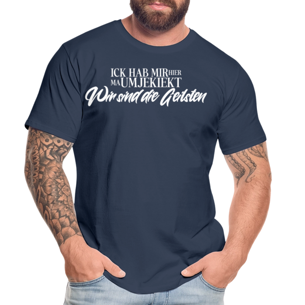 WIR SIND DIE GEILSTEN-Männer Premium Bio T-Shirt-dunkel - Navy