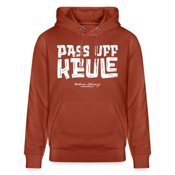 PASS UFF KEULE-Unisex Bio-Hoodie mit echt Berliner Schnauze - Terrakotta