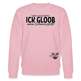 ICK GLOOB MEEN SCHWEIN PFEIFFT!-Unisex Bio-Sweatshirt - Hellrosa