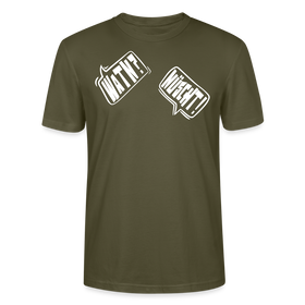 WATN?NÜSCHT!- Unisex BIO T-Shirt - Khaki