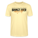 NETT KANN ICK OOCH - Unisex T-Shirt CRAFTER - Creme