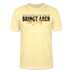 NETT KANN ICK OOCH - Unisex T-Shirt CRAFTER - Creme