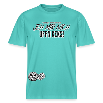 JEH MIR NICH UFFN KEKS!-Relaxed Fit Unisex Bio-T-Shirt - Poolblau