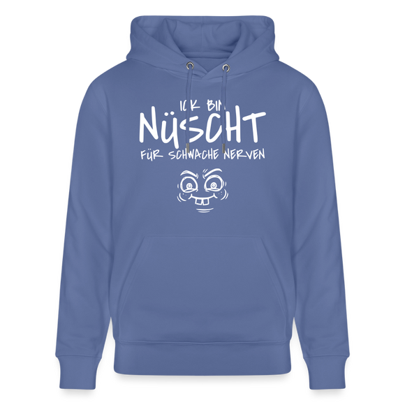 ICK BIN NÜSCHT FÜR SCHWACHE NERVEN-Unisex Bio-Hoodie - Blau
