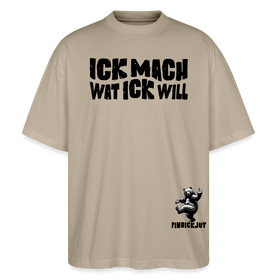 ICK MACH WAT ICK WILL-Oversized Unisex Bio T-Shirt II - Steingrau