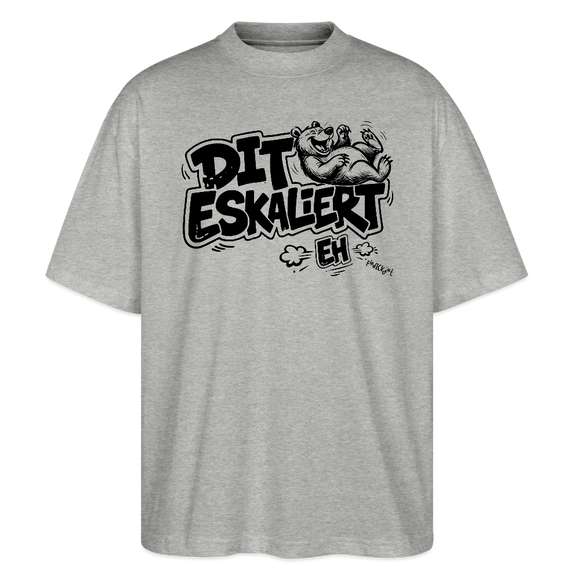 Berliner Schnauze-DIT ESKALIERT EH-Oversized Unisex Bio T-Shirt - Grau meliert