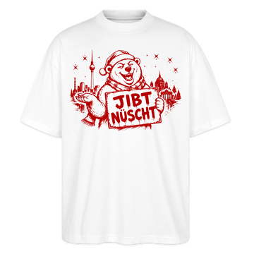 Berlin Shirt "Jibt nüscht" - Weihnachts-Oversized Unisex Bio T-Shirt - Weiß