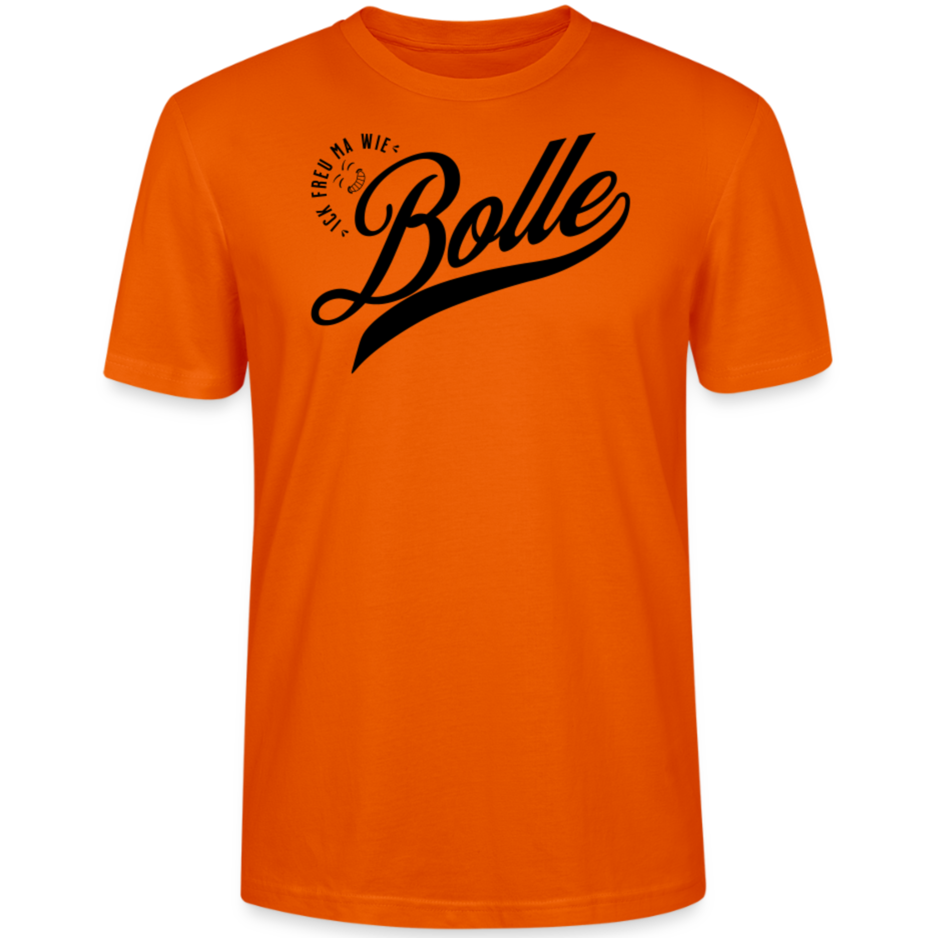 ICK FREU MA WIE BOLLE-Unisex T-Shirt BIO - Tieforange