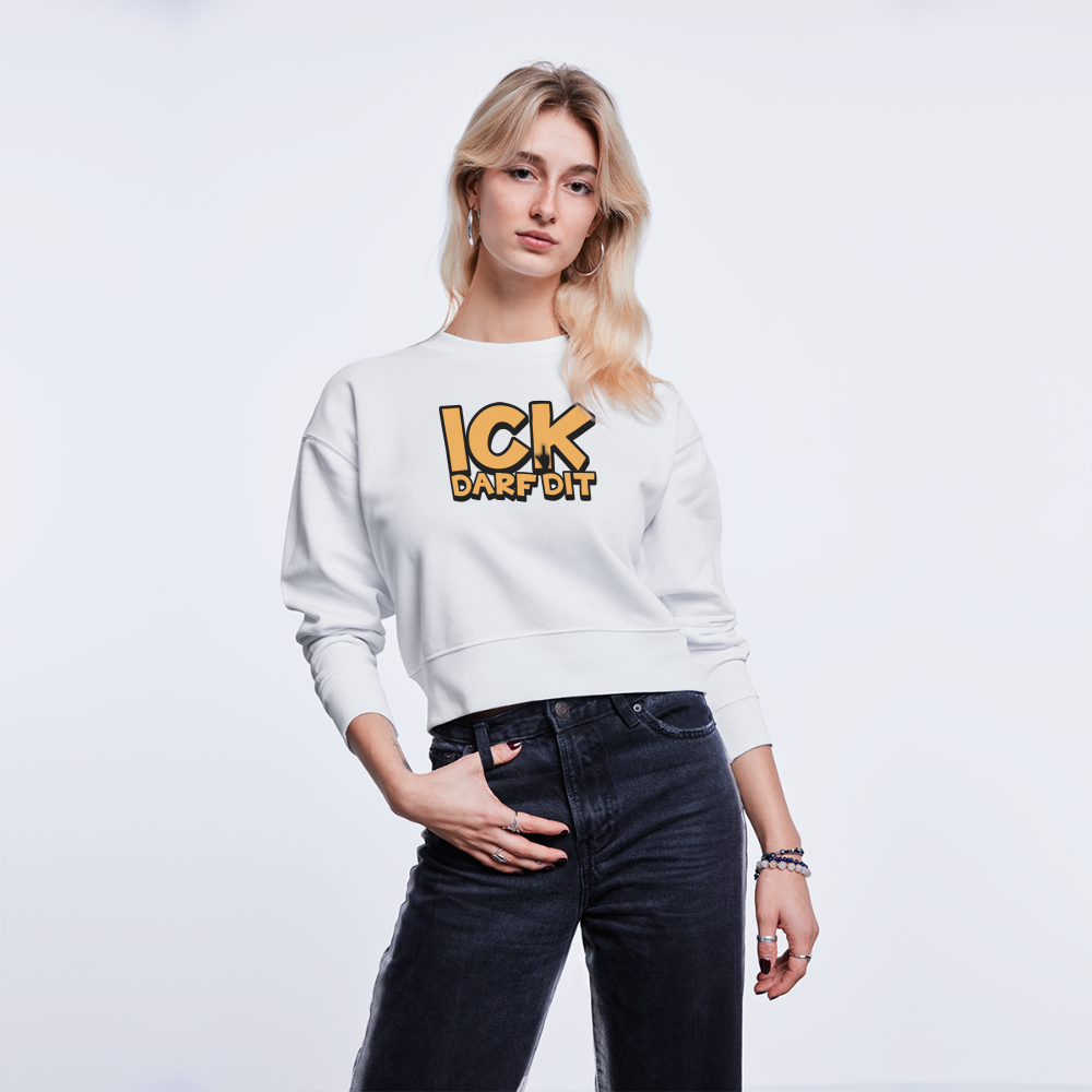 ICK DARF DIT - Cropped Frauen Bio-Sweatshirt - Weiß