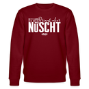 Berliner Spruch-NETT KANN ICK OOCH-Unisex Bio-Sweatshirt - Burgunderrot