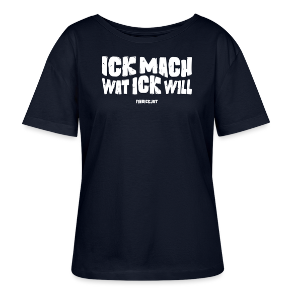ICK MACH WAT ICK WILL-Rundhals Frauen Bio-T-Shirt - Navy