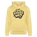 Berliner Spruch-DA KIEKSTE WA-Unisex Bio-Hoodie CRUISER - Gelb Viva 