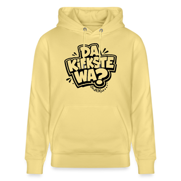 Berliner Spruch-DA KIEKSTE WA-Unisex Bio-Hoodie CRUISER - Gelb Viva 