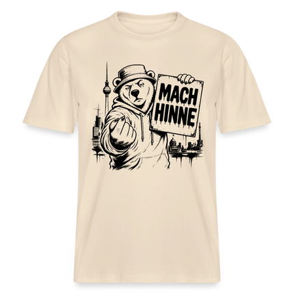 Berlin Souvenir mit Berliner Schnauze-MACH HINNE- RELAXED FIT Unisex Organic T-Shirt - Natur