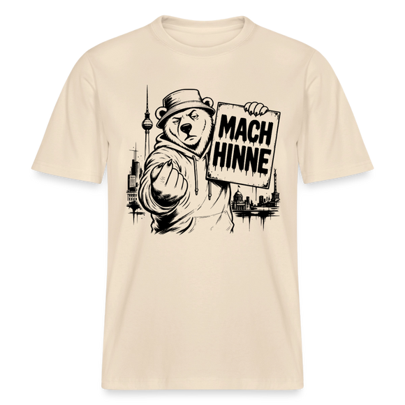 Berlin Souvenir mit Berliner Schnauze-MACH HINNE- RELAXED FIT Unisex Organic T-Shirt - Natur
