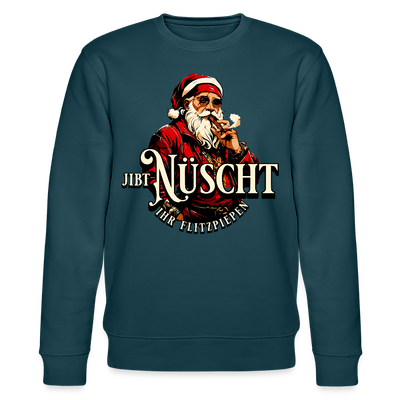 JIBT NÜSCHT IHR FLITZPIEPEN-Unisex Bio-Sweatshirt II - Dunkles Petrol