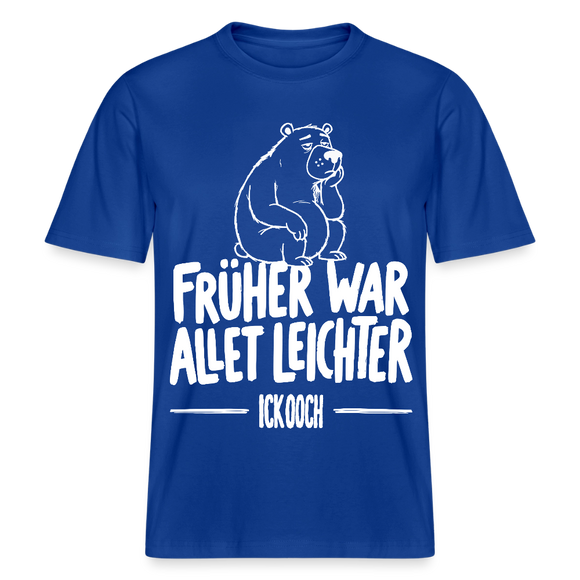 FRÜHER WAR ALLET LEICHTER-ICK OOCH-RELAXED FIT Unisex Organic T-Shirt - Dunkelblau