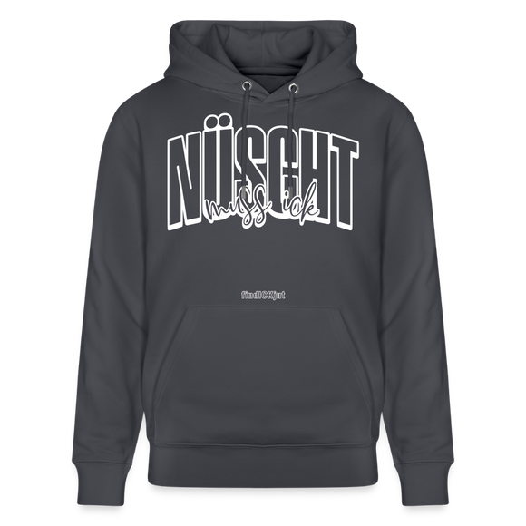NÜSCHT MUSS ICK -Unisex Bio-Hoodie-2025 - Indigoblau