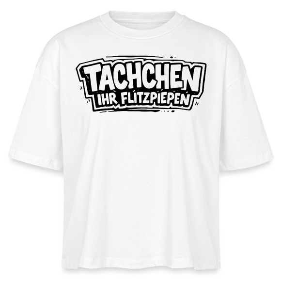 Berlin Shirt-TACHCHEN IHR FLITZPIEPEN-Frauen Boxy Bio-T-Shirt - Weiß