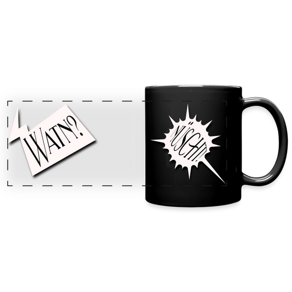 WATN? NÜSCHT!-Panoramatasse - Schwarz