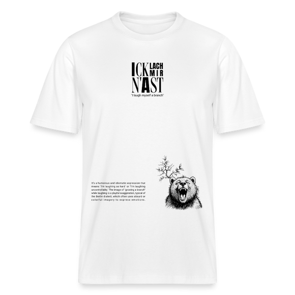ICK LACH MIR N AST-Relaxed Fit Unisex Bio-T-Shirt - Weiß