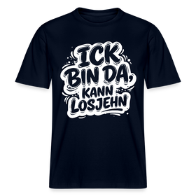 ICK BIN DA, KANN LOSJEHN-RELAXED FIT Unisex BIO T-Shirt mit Berliner Schnauze - Navy