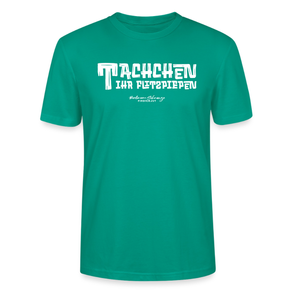 Berliner Begrüssung-TACHCHEN IHR FLITZPIEPEN-Unisex T-Shirt - Blaugrün