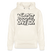 Berliner Spruch-NÜSCHT DARF ICK-Unisex Bio-Hoodie - Naturweiß 