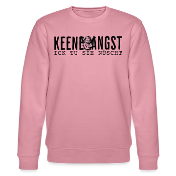 KEENE ANGST ICK TU SIE NÜSCHT-Unisex Bio-Sweatshirt - Lila Traum
