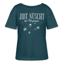 JIBT NÜSCHT IHR FLITZPIEPEN-Rundhals Frauen Bio-T-Shirt - Dunkles Petrol