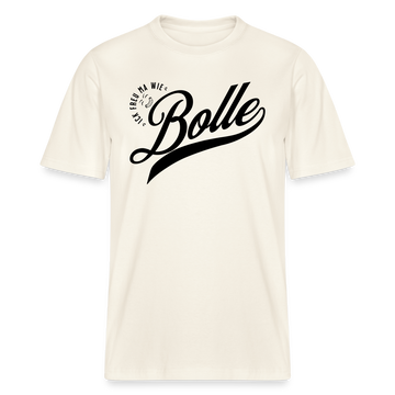 ICK FREU MA WIE BOLLE-Relaxed Fit Unisex Bio-T-Shirt - Naturweiß 