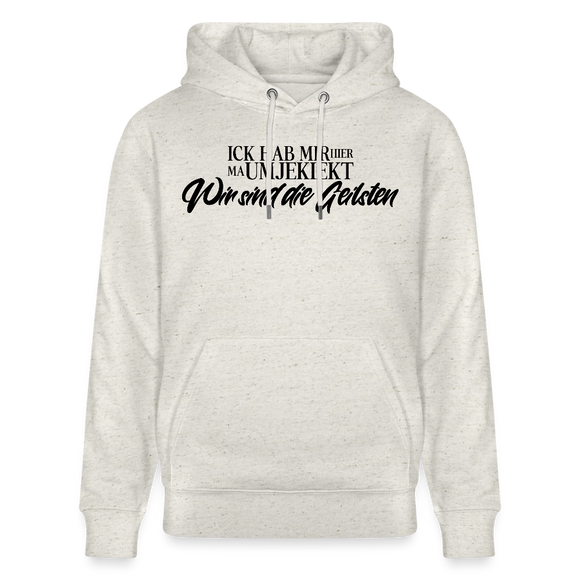 WIR SIND DIE GEILSTEN-Unisex Bio-Hoodie - Beige meliert