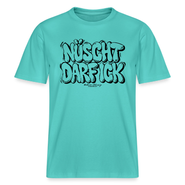 Berlin Shirt-NÜSCHT DARF ICK-RELAXED FIT Unisex Organic T-Shirt - Poolblau