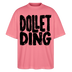 Berlin Shirt-DOLLET DING-Oversized Unisex Bio T-Shirt - Pink 