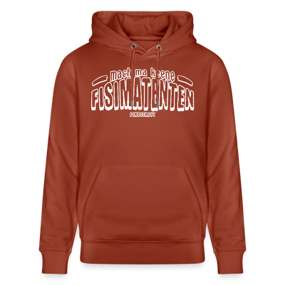 Berliner Spruch-FISIMATENTEN-Unisex Bio-Hoodie II - Terrakotta