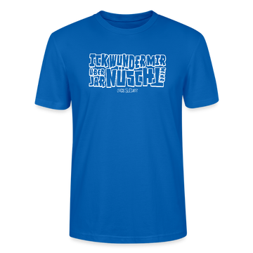 Berliner Spruch-ICK WUNDER MIR-Unisex T-Shirt BIO - Pfauenblau