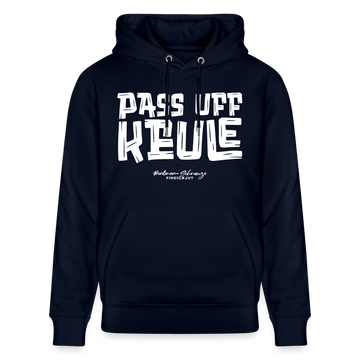 PASS UFF KEULE-Unisex Bio-Hoodie mit echt Berliner Schnauze - Navy