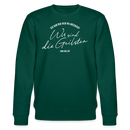 WIR SIND DIE GEILSTEN-Berlin26- Unisex Bio-Sweatshirt - Forest