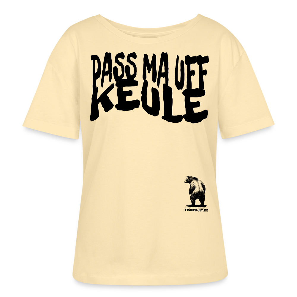 PASS MA UFF KEULE-Rundhals Frauen Bio-T-Shirt - Creme